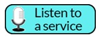 Listen to a service